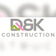 D&K Construction